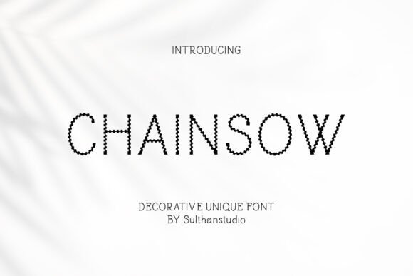 Chainsow: A Bold Font for Creative Branding