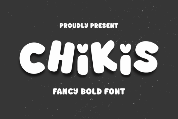 Chikis: A Bold Display Font for Creative Projects