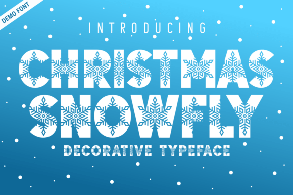 Christmas Snowfly Demo: A Festive Font for Campaigns