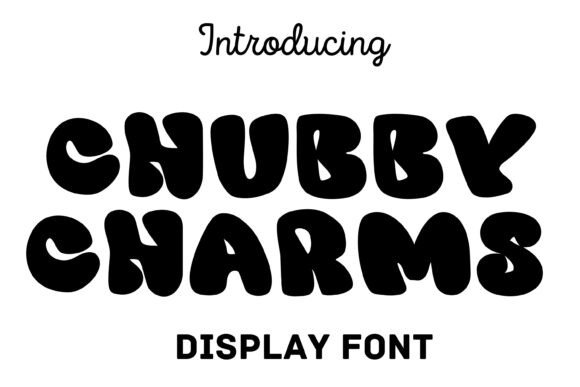 Chubby Charms: A Bold Font for Business