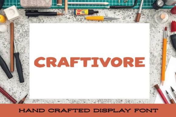 Craftivore: A Bold Display Font