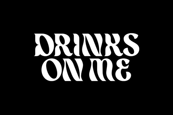 Drinks on Me Font for Bold Branding