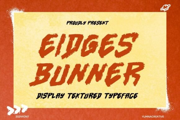 Eidges Bunner: A Bold Display Font