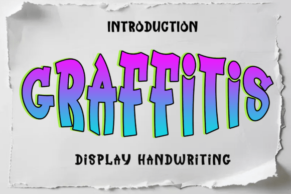 Graffitis: A Bold Font for Business