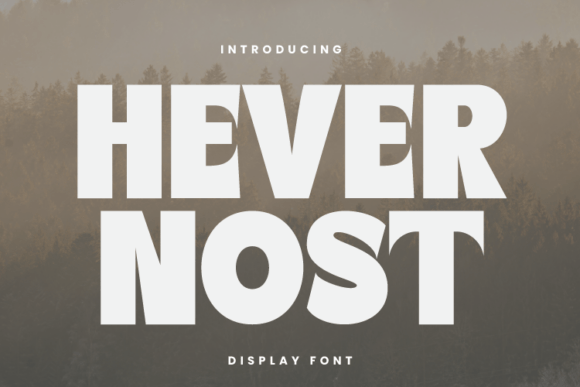 Hevernost: A Bold Display Font for Impact