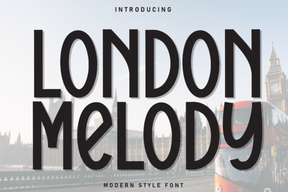 London Melody Font Review