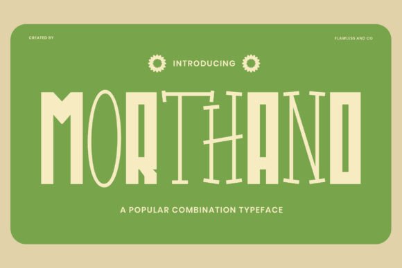 Morthano: A Fun Typeface for Creative Projects