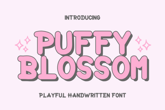 Puffy Blossom Font: Playful & Memorable