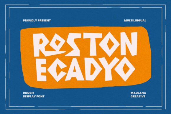 Roston Ecadyo: Bold Display Font