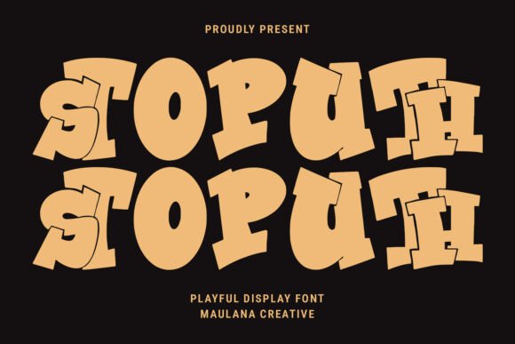 Stoputh: A Bold Display Font for Creative Makers