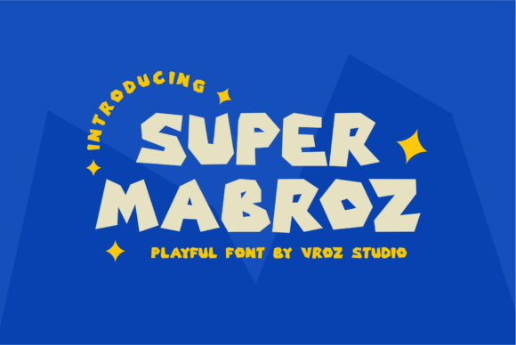 Super Mabroz: A Playful Font for Bold Branding